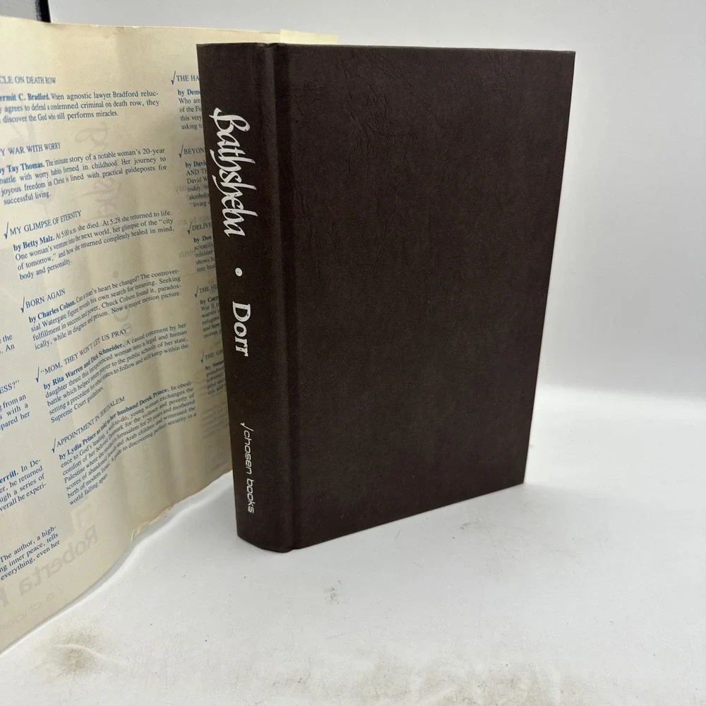 Bathsheba: The Love Story That Changed History by Roberta Kells Dorr. HC/DJ 1980